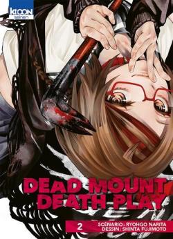 Dead Mount Death Play, tome 2 par Ryohgo Narita