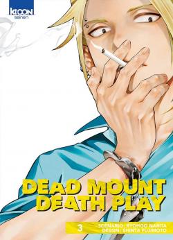 Dead Mount Death Play, tome 3 par Ryohgo Narita