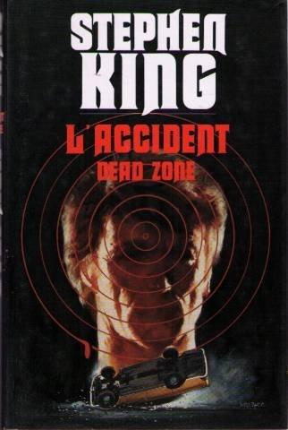 L'accident dead zone par King