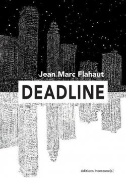Deadline par Jean-Marc Flahaut