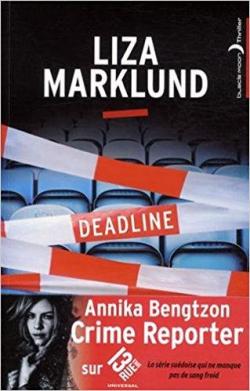 Deadline par Liza Marklund