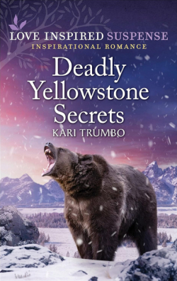 Deadly Yellowstone Secrets par Kari Trumbo