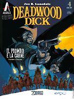 Deadwood Dick, tome 4 : Il piombo e la carne par Maurizio Colombo