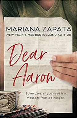 Dear Aaron par Mariana Zapata