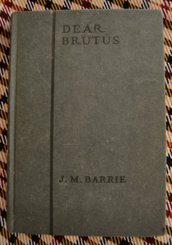 Dear Brutus par J. M. Barrie