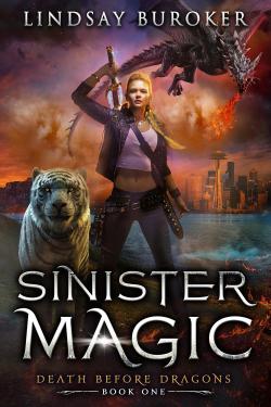 Death Before Dragons, tome 1 : Sinister Magic par Lindsay Buroker