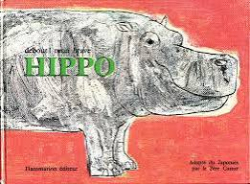 Debout ! Mon brave hippopotame par Eriko Kishida