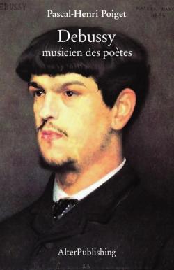 Debussy musicien des potes par Pascal-Henri Poiget