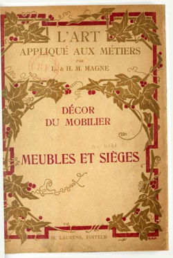 Dcor du Mobilier : Meubles et siges par Lucien Magne