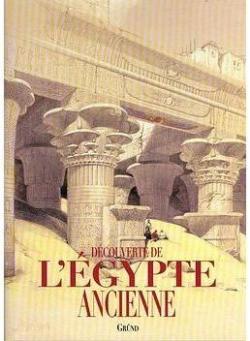 Dcouverte de l'Egypte ancienne par Alberto Siliotti