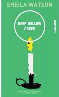 Deep Hollow Creek par Sheila Watson