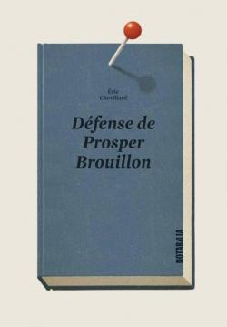 Dfense de Prosper Brouillon par Jean-Franois Martin