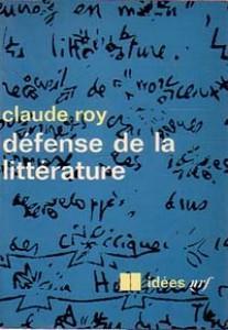 Dfense de la littrature par Claude Roy