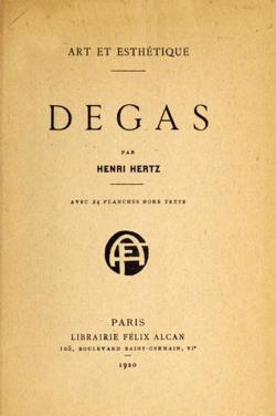 Degas - Art et Esthtique par Henri Hertz