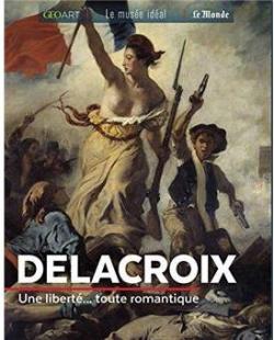 GEO Art - Delacroix : Une libert... toute romantique par Rene Grimaud