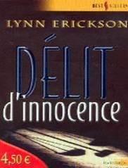Dlit d'innocence par Lynn Erickson