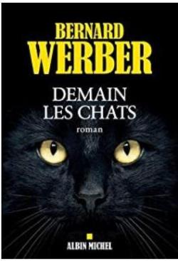 Demain les chats par Bernard Werber