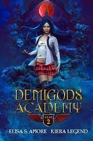Demigods Academy - Anne 2 - Hads par Elisa S. Amore