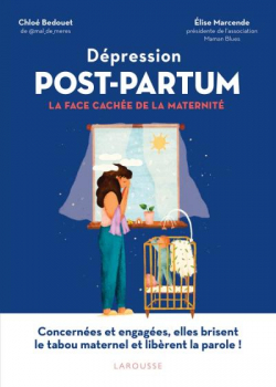 Dpression du Post-Partum : la face cache de la maternit par Chlo Bedouet