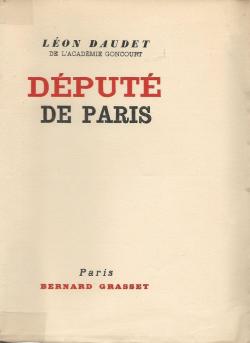 Dput de Paris par Lon Daudet