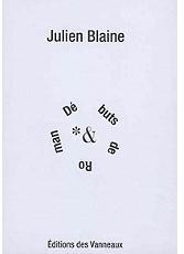 D buts de ro man * & par Julien Blaine