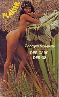 Des gars, des os par Georges Moreville