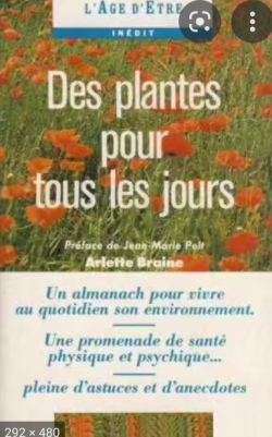 Des plantes pour tous les jours par Arlette Braine