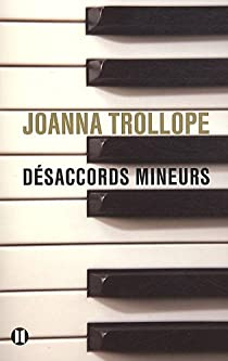 Dsaccords mineurs par Joanna Trollope