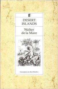Desert Islands and Robinson Crusoe par Walter de La Mare