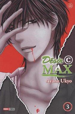 Désir C Max, tome 3 par Ayane Ukyo