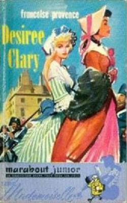 Dsire Clary par Franoise Provence