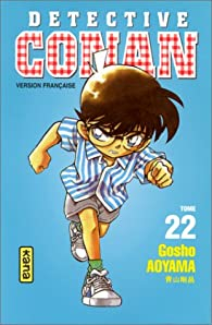 Dtective Conan, tome 22 par Gsh Aoyama