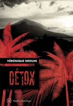Dtox par Vronique Drouin