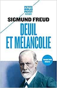 Deuil et mlancolie par Sigmund Freud