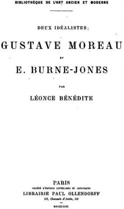 Deux Idalistes : Gustave Moreau et E. Burne-Jones par Lonce Bndite