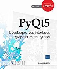 Développez vos interface graphiques en PyQt par Benoît Prieur (II)