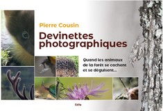 Devinettes photographiques par Pierre Cousin