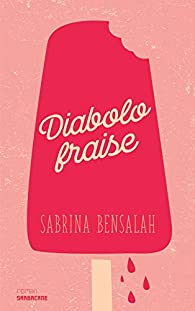 Diabolo fraise par Sabrina Bensalah