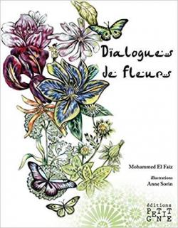 Dialogues de fleurs par Mohammed El Faz