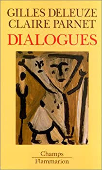 Dialogues par Gilles Deleuze