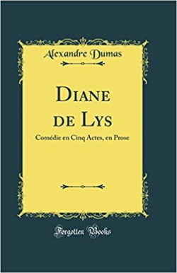 Diane de lys par Alexandre Dumas fils