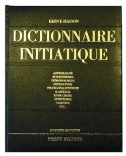 Dictionnaire initiatique par Herv Masson