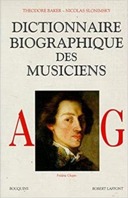 Dictionnaire biographique des musiciens : Coffret 3 volumes par Theodore Baker