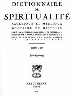 Dictionnaire de Spiritualit asctique et Mystique Doctrine et Histoire, Tome VIII - Jacob - Kyspenning par Marcel Viller