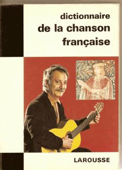 Dictionnaire de la chanson franaise par France Vernillat