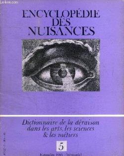 Dictionnaire de la draison dans les arts, les sciences & les mtiers N5 par  Encyclopdie des nuisances