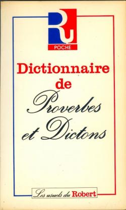 Dictionnaire de proverbes et dictons par Florence Montreynaud