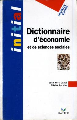 Dictionnaire d'conomie et de sciences sociales par Jean-Yves Capul