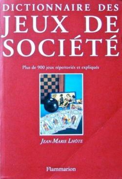Dictionnaire des jeux de socit par Jean-Marie Colombani