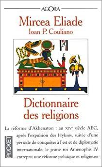 Dictionnaire des religions par Mircea Eliade